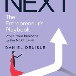 NEXT THE ENTREPRENEUR’S PLAYBOOK (Hardcover)